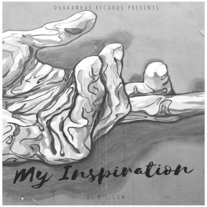 DJ B.S.Com – My Inspiration (Zip File)