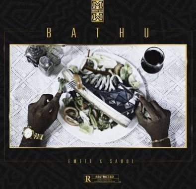 DJ Mkiri Way – Bhathu Ft. Emtee & Saudi