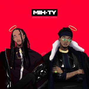 ALBUM: Jeremih & Ty Dolla Sign – MIH-TY (Zip File)