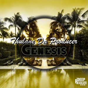 Thulane Da Producer - Genesis (Original Mix)