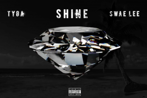 Tyga & Swae Lee – Shine (ZEZE Freestyle)