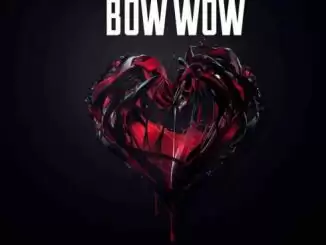 Bow Wow – Broken Heart [CDQ]