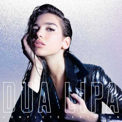 ALBUM: Dua Lipa – Dua Lipa (Complete Edition) (Zip File)