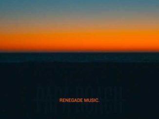 Papa Roach – Renegade Music (CDQ)