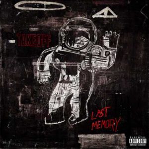 Video: Takeoff – Last Memory