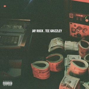 Jay Rock – Shit Real Ft. Tee Grizzley