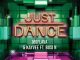 Mo Flava & KayVee - Just Dance Ft. Busi N