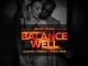 Dammy Krane – BalanceWell Ft. Pearl Thusi, Olamide, Medikal