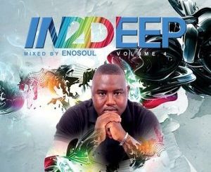 Album: EnoSoul – In2deep, Vol. 4 (Zip File)