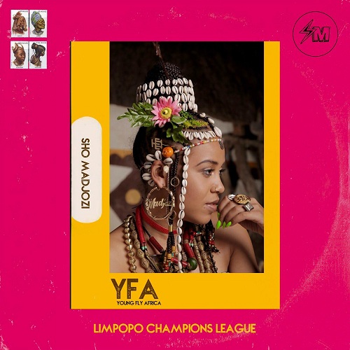 Sho Madjozi – Limpopo Champions League