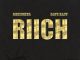 Desiigner – Riich Ft. Dave East