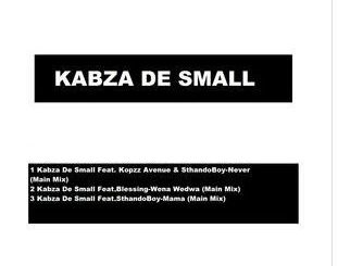 EP: Kabza De Small – Never (Zip File)