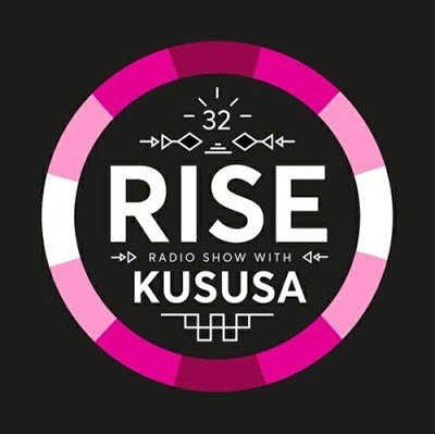 Kususa - RISE Radio Show Vol. 32