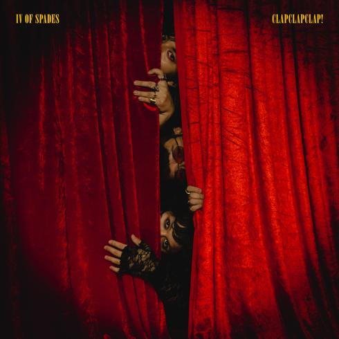 ALBUM: IV Of Spades – Clapclapclap! [Zip File]