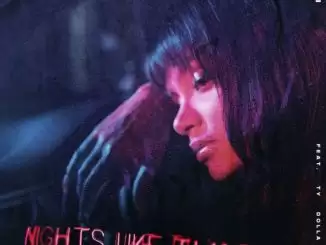 Kehlani – Nights Like This Ft. Ty Dolla Sign