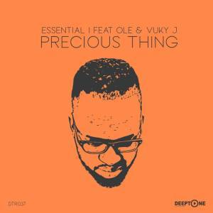 Essential I - Precious Thing (Main Vocal Mix) Ft. Ole & Vuky J