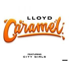 Lloyd – Caramel ft. City Girls