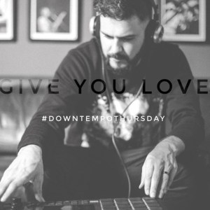 Mi Casa – Give You Love (Downtempo)