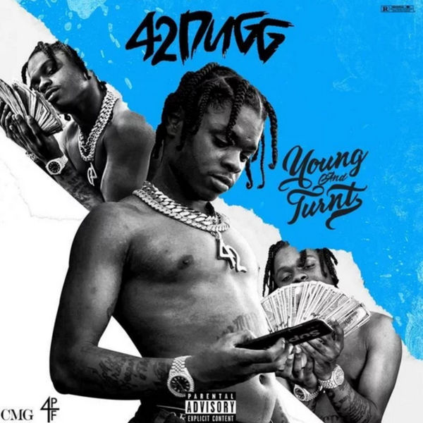 ALBUM: 42 Dugg - Young And Turnt (Zip File)