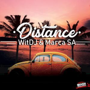 WitDJ & MarcaSA - Distance