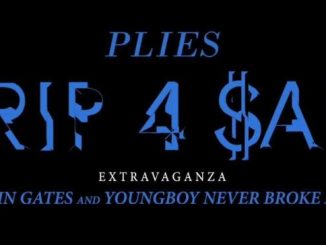 Plies – Drip 4 Sale Extravaganza Ft. Kevin Gates & Youngboy NBA