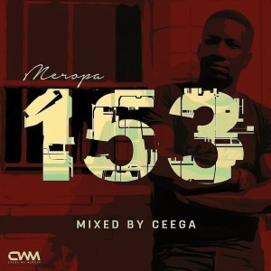 Ceega – Meropa 153 Mix