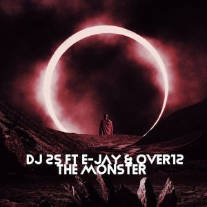 Ep: Dj 2-s, E-jay & Over12 – the Monster