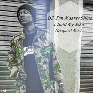 DJ Jim MasterShine - I Sold My Bike (Original Mix)