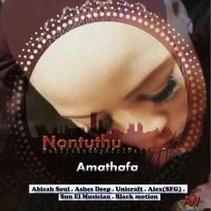 Nontuthu - Hamba Ft. Abicah Soul & Aka Stax