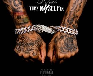 Lil Durk – Turn Myself In