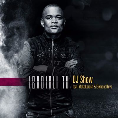 Dj Show – Izodlali Tv Ft. Makokorosh & Element Boys