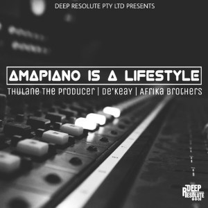 Thulane Da Producer Ft. De’keay & Afrika Brothers – Amapiano Issa Lifestyle