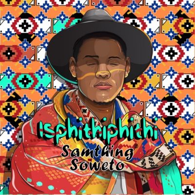 Samthing Soweto – Azishe