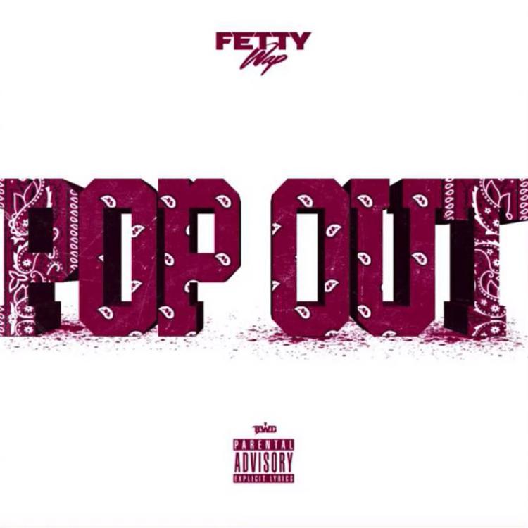 Fetty Wap – Pop Out (Remix)