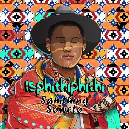 Samthing Soweto Ft. Makhafula Vilakazi – Omama Bomthandazo