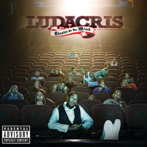 ALBUM: Ludacris – Theater Of The Mind (Expanded Edition)