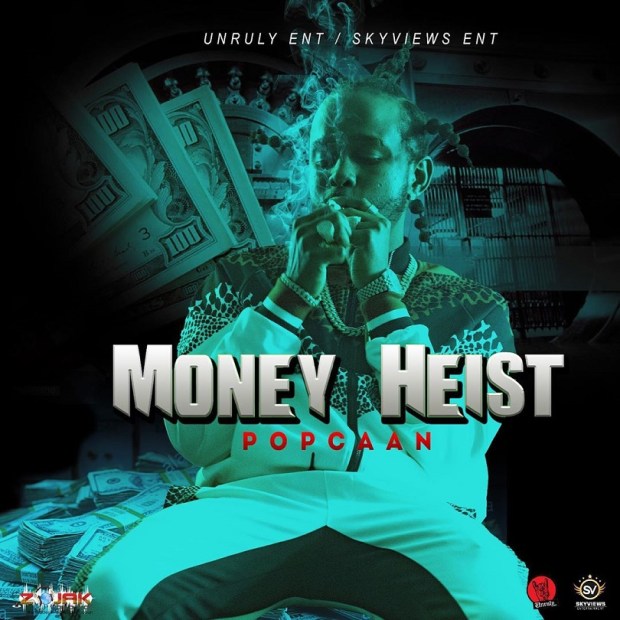 Popcaan – Money Heist