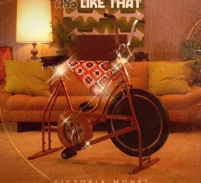 Victoria Monet – Ass Like That