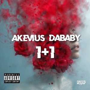 Akevius Ft. DaBaby – 1+1