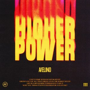 Avelino – Higher Power