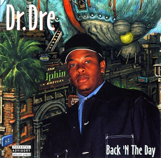 ALBUM: Dr. Dre - Back 'N The Day