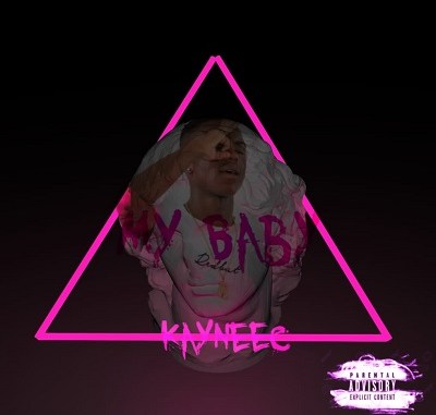 Kayneec – My Baby