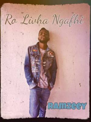 Ramzeey – Rolivha Ngafhi