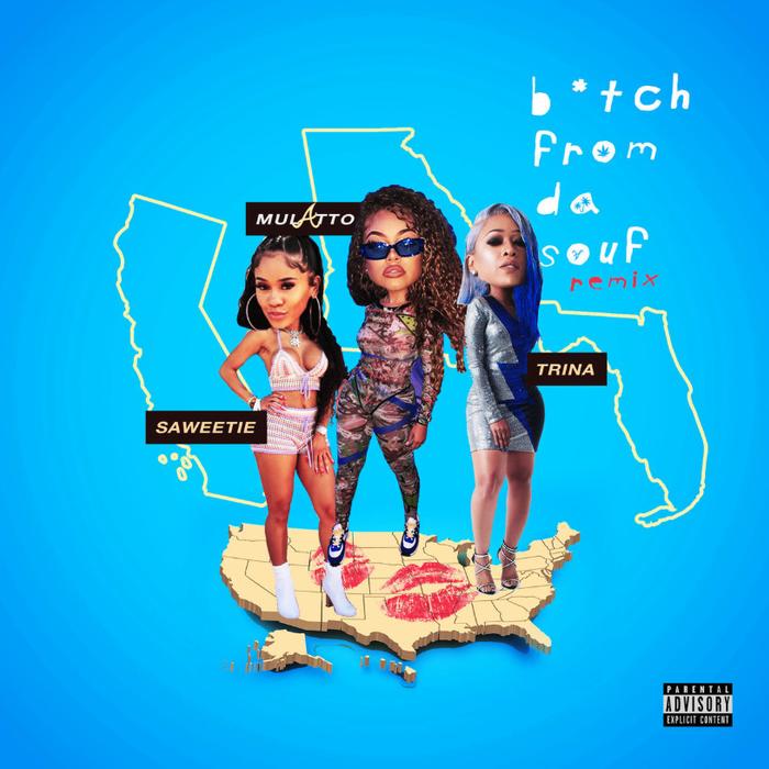 Mulatto Ft. Trina & Saweetie – Bitch From Da Souf (Remix)