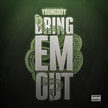 YoungBoy Never Broke Again – Bring ‘Em Out