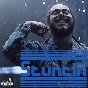 Post Malone – Stuntin