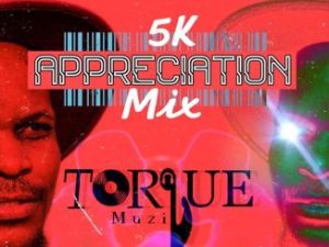 TorQue MuziQ – 5K Appreciation Mix