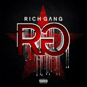 Rich Gang - Tapout (feat. Lil Wayne, Birdman, Mack Maine, Nicki Minaj & Future)