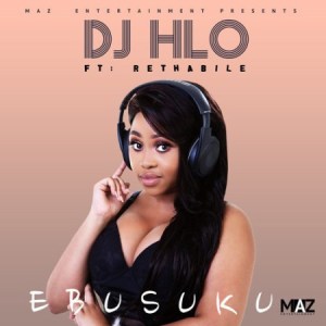 DJ Hlo – Ebusuku Ft. Rethabile