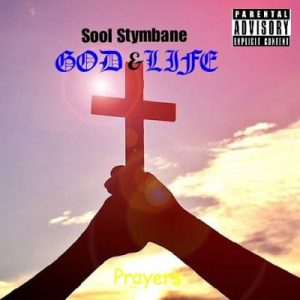 Sool Stymbane – God & Life